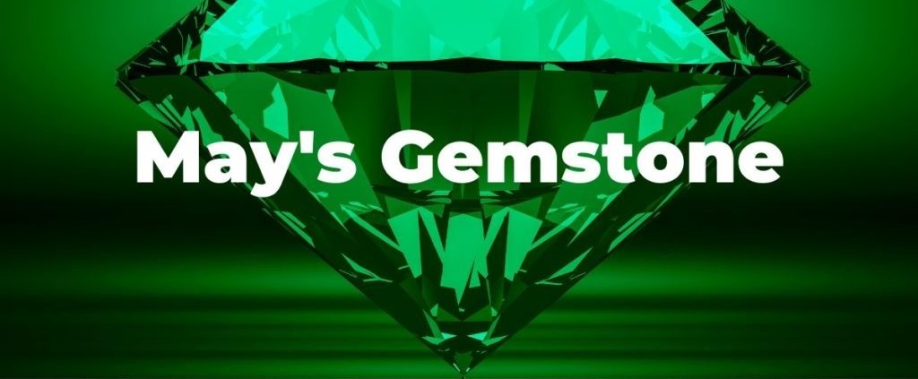 Emerald - May's Gemstone