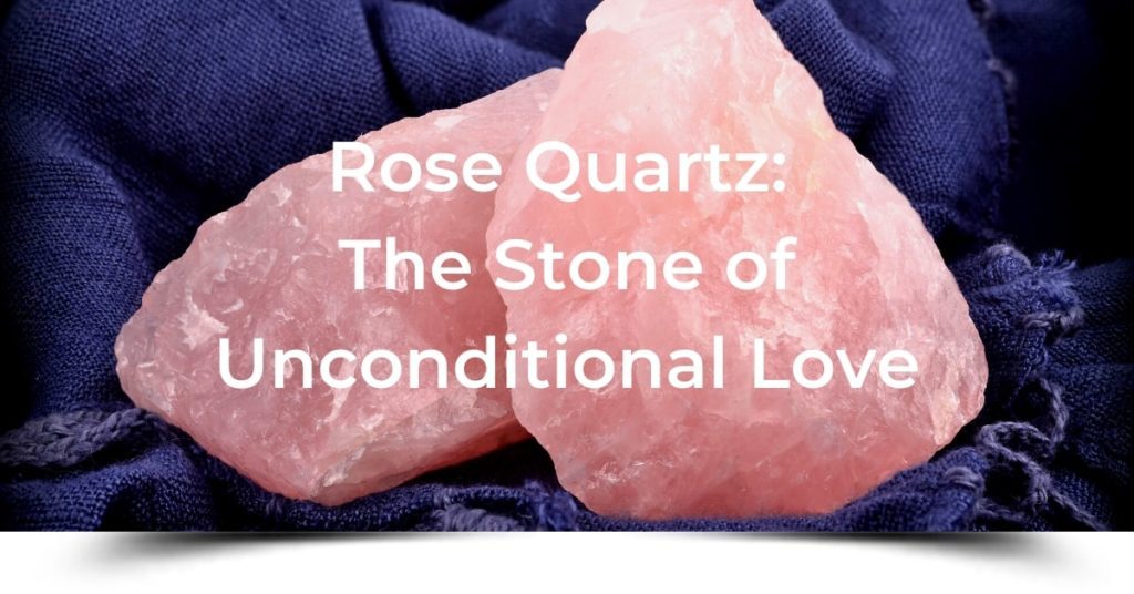 Rose quartz for love online